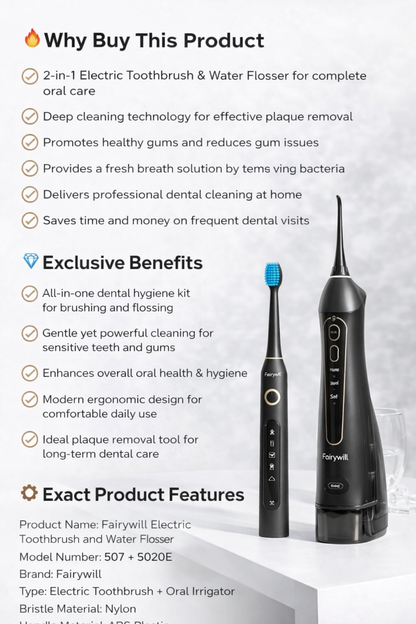 Fairywill Electric Toothbrush & Water Flosser